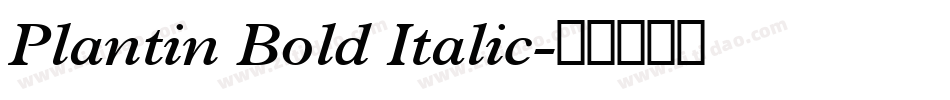 Plantin Bold Italic字体转换